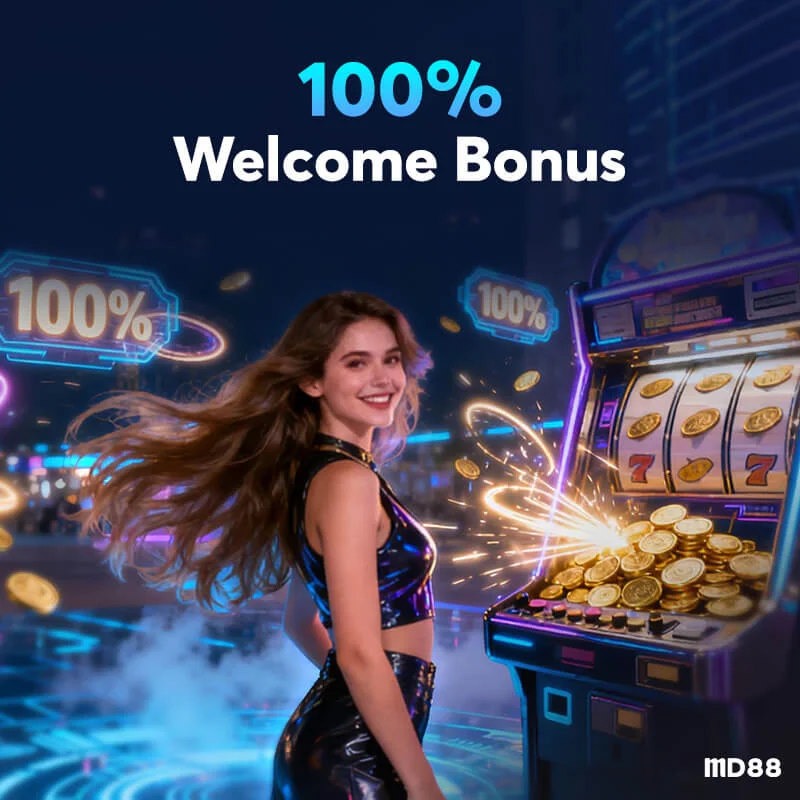 100% Slot Welcome Bonus ##Start your MD88 journey with up to AUD 388 extra bonus! Double up your first deposit!