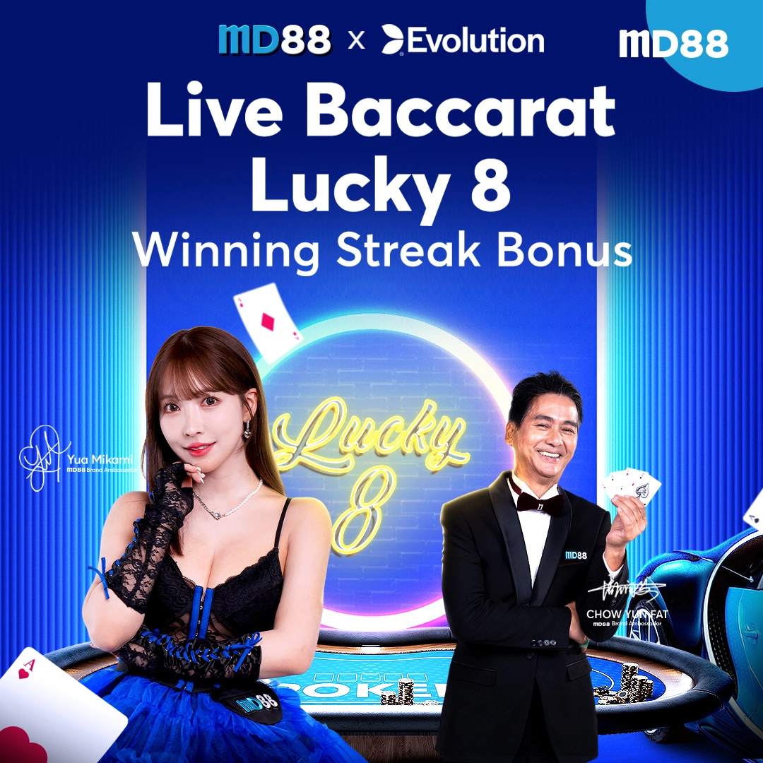 Baccarat Lucky 8 Winning Streak ## Win 8 games in a row in Live Baccarat to receive up to SGD 1,888 bonus！